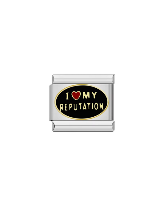 I love my reputation charm